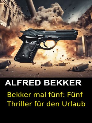 cover image of Bekker mal fünf